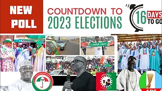 Countdown To 2023 presidential Election 16 days to go ,watch who Nigerians decides.