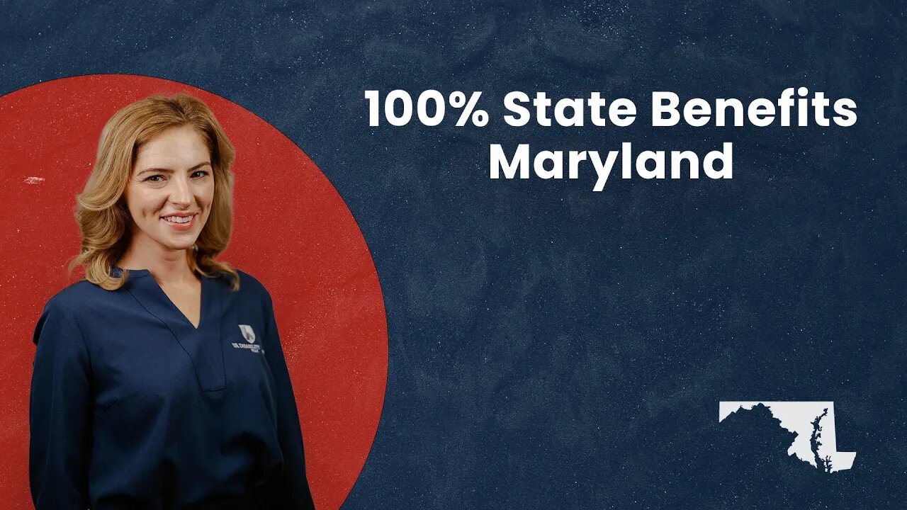 100% State Benefits - Maryland