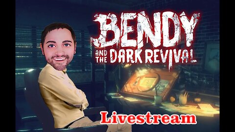 A FORK In The Road, Which Way? | Bendy and the Dark Revival | Part 2 - Livestream