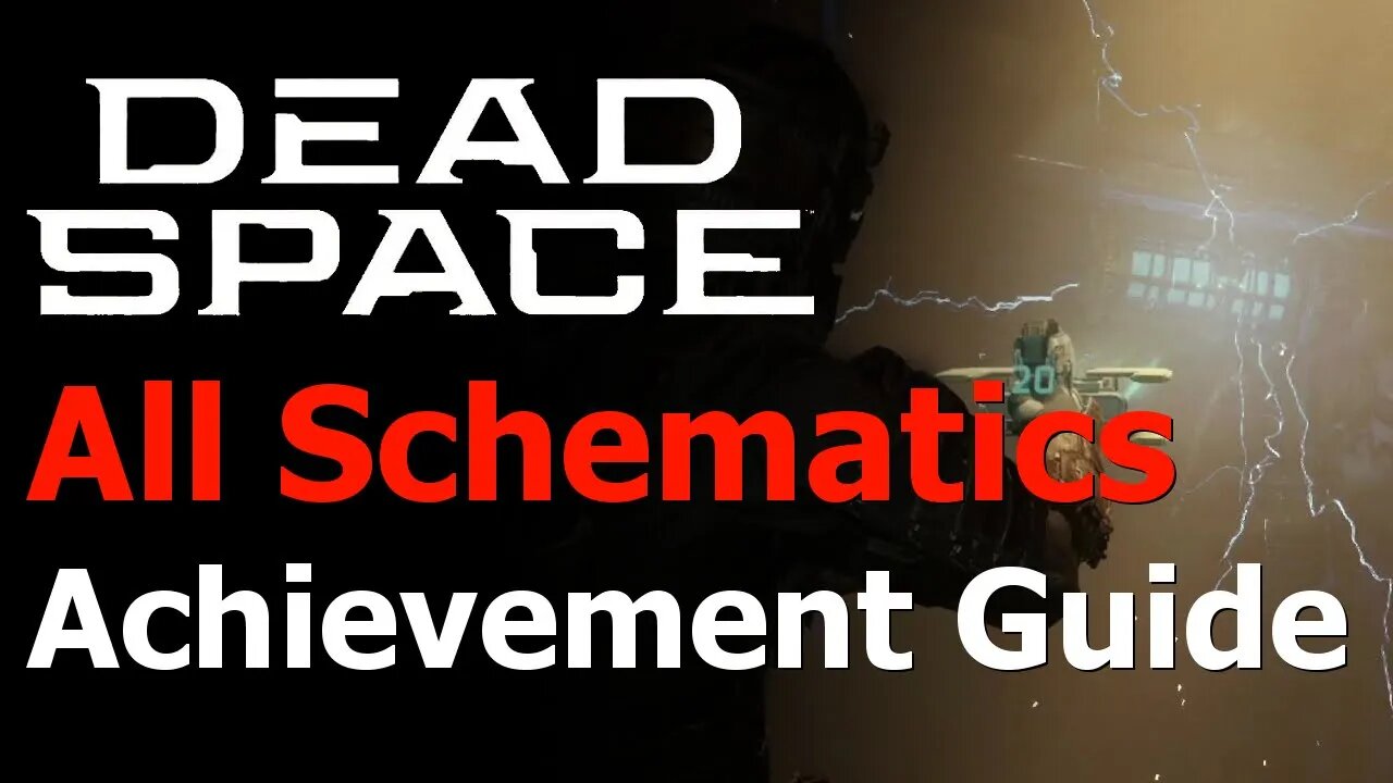 Dead Space Remake - Merchant Achievement/Trophy Guide - All Schematics Locations