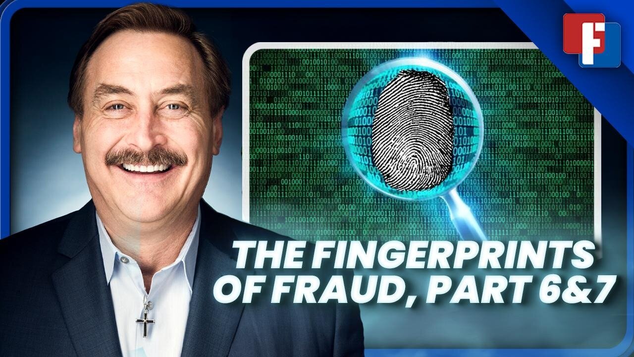 The Lindell Report: THE FINGERPRINTS OF FRAUD, PART 6&7