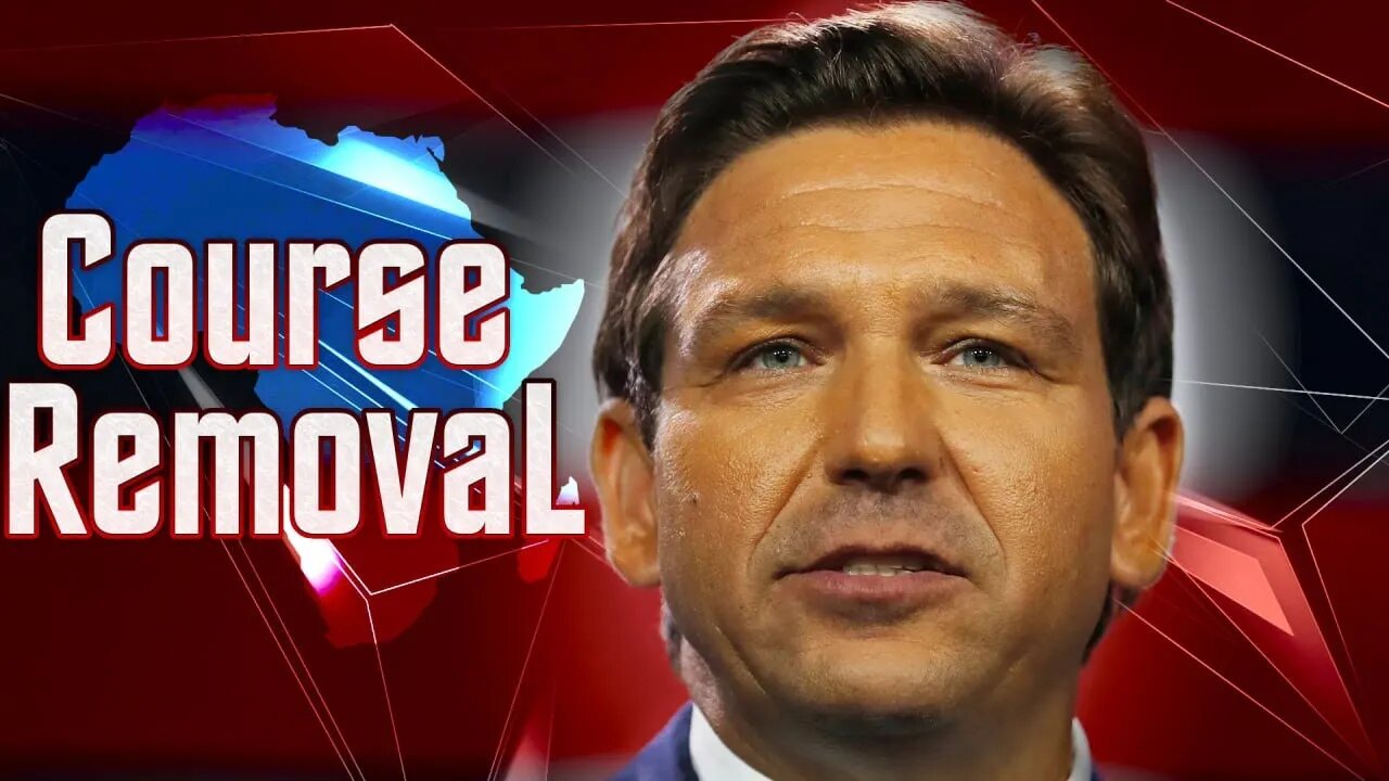 Florida Gov Ron DeSantis Was Right To Remove AP African Americans Studies Course