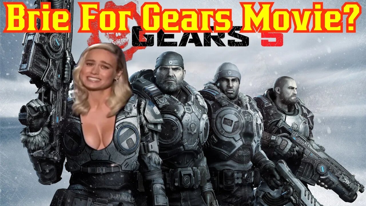 Netflix To Star Brie Larson In A Gears of War Movie? Series Coming Soon! Dave Bautista Wants IN!