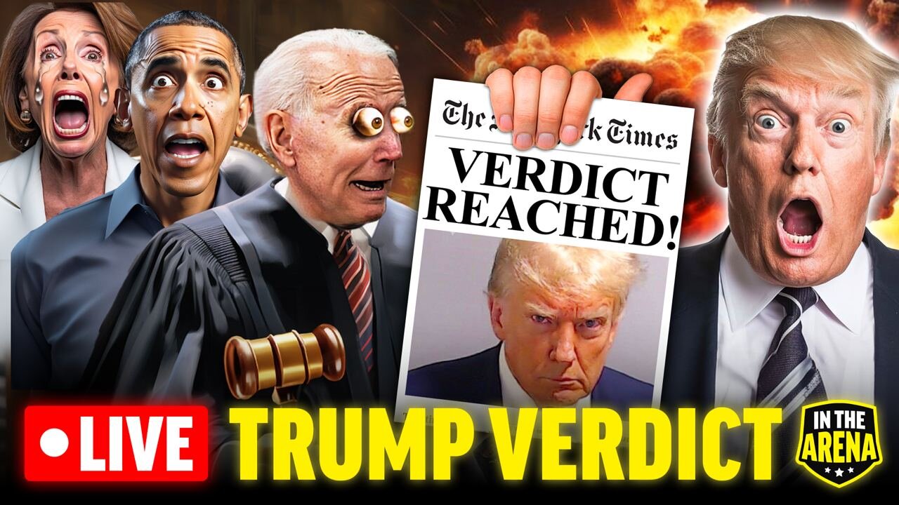 BREAKING: Verdict Reached in Trump Trial | Watch With Us LIVE