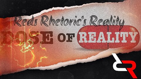 Reds Rhetoric's Reality