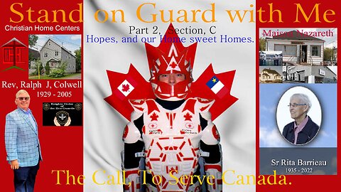 Stand on Guard with Me, Part 2 Section C, Hopes and our Home sweet Homes.