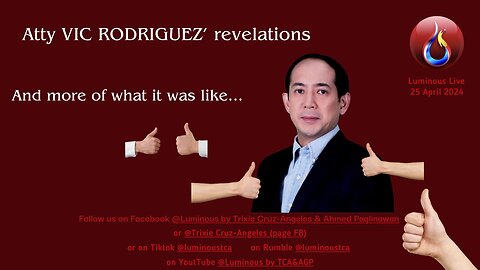 Atty Vic's revelations