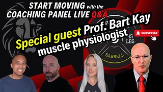 THE COACHING PANEL - Get moving again- live Q&A with special guest Prof. Bart Kay