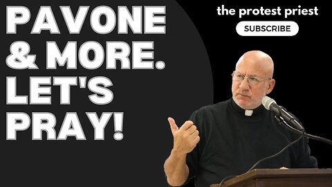 Pavone & More. Let's Pray! | Fr. Stephen Imbarrato Live - Fri, Feb. 10, 2023