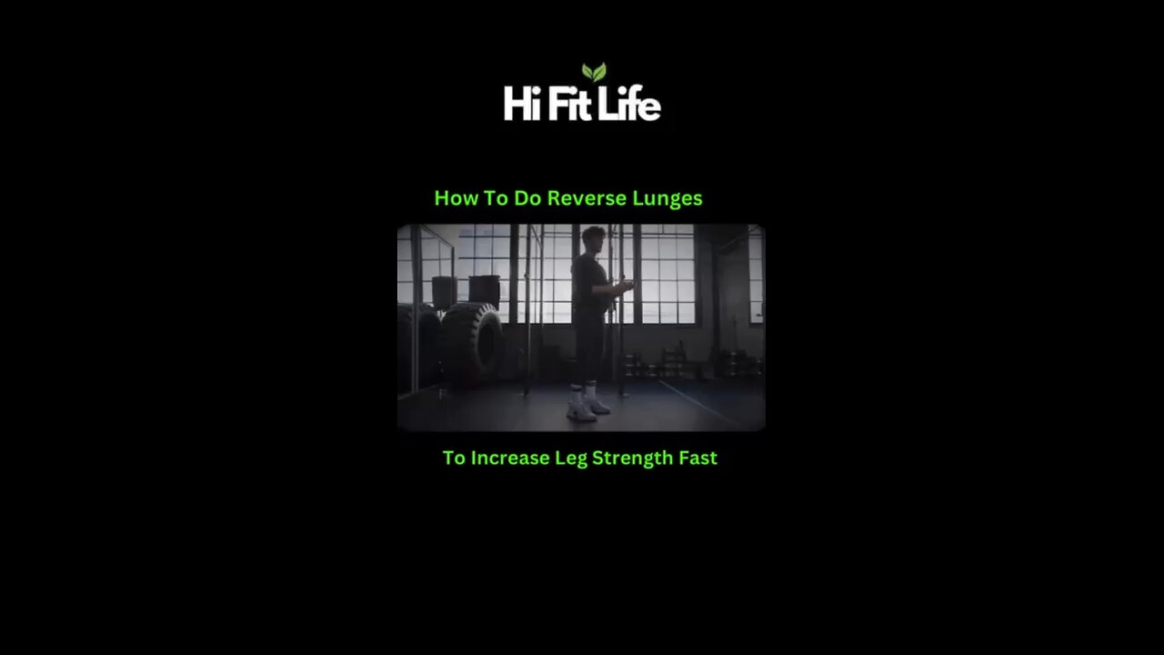 How to do reverse lunges to increase leg strength fast.