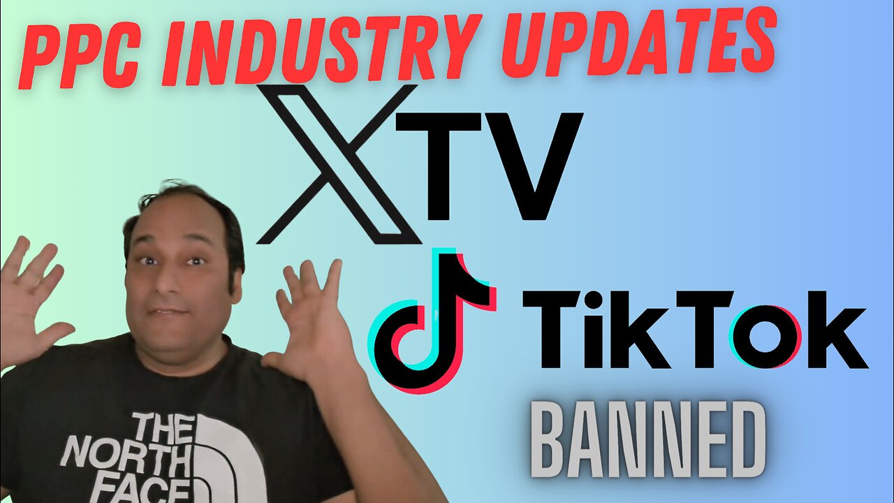 PPC Updates: X-TV News and the Tok Tok Ban Update