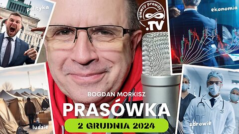 Prasówka 02.12.2024 start 18.00