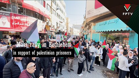 Mass rally in Bethlehem in support of Palestinian prisoners