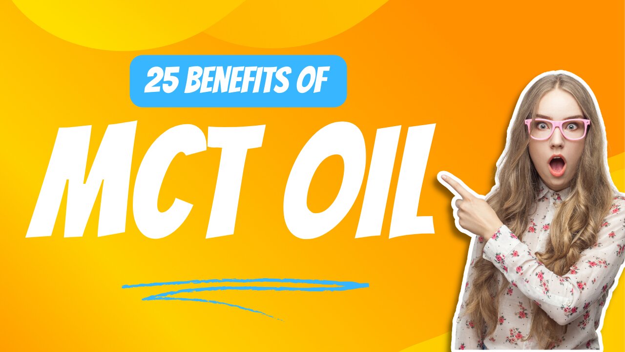 25 Incredible Benefits of Using MCT Oil: Unlock the Power of Medium-Chain Triglycerides!