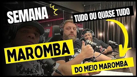 Semana maromba tudo ou quase tudo que rolou no "meio dos marombeiros"