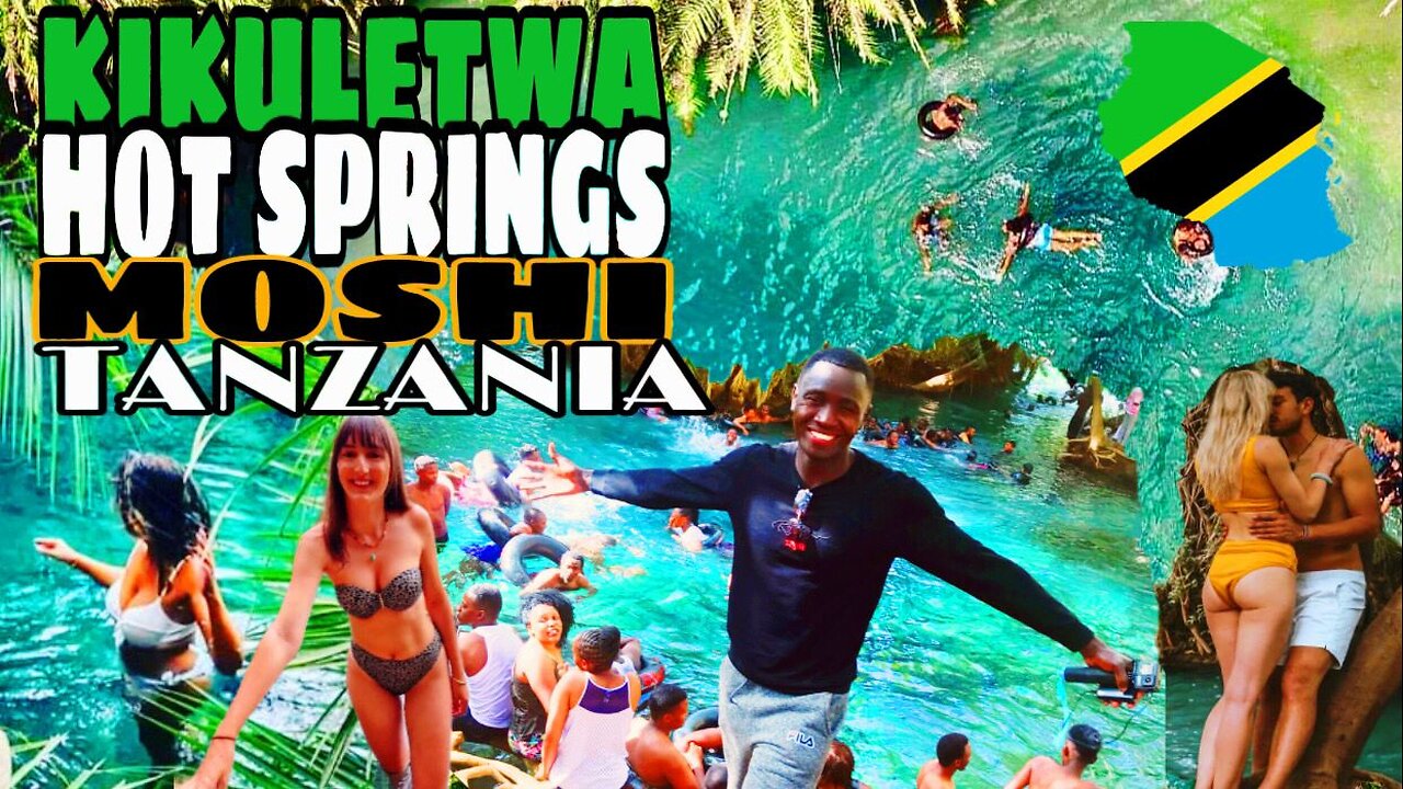 KIKULETWA HOT SPRINGS IN MOSHI TANZANIA/MAJI MOTO