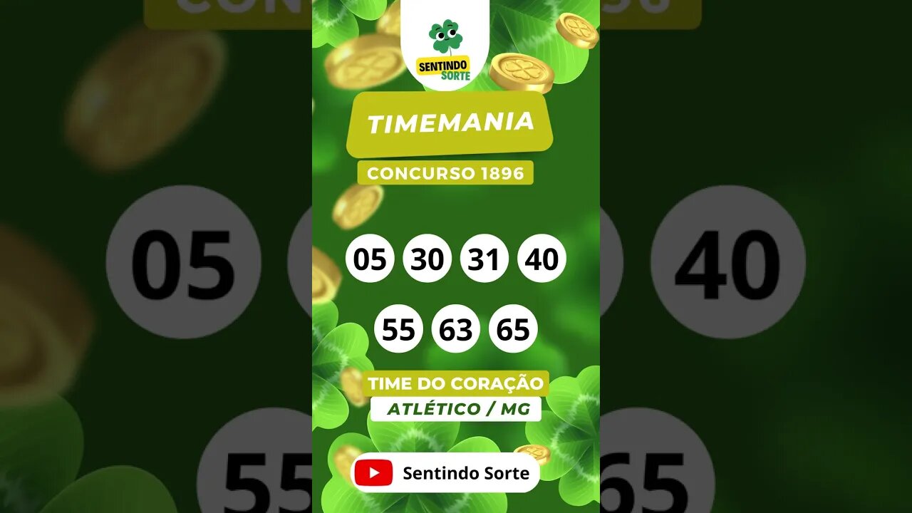 🍀 Resultado TIMEMANIA 1896 | Sentindo Sorte #shorts