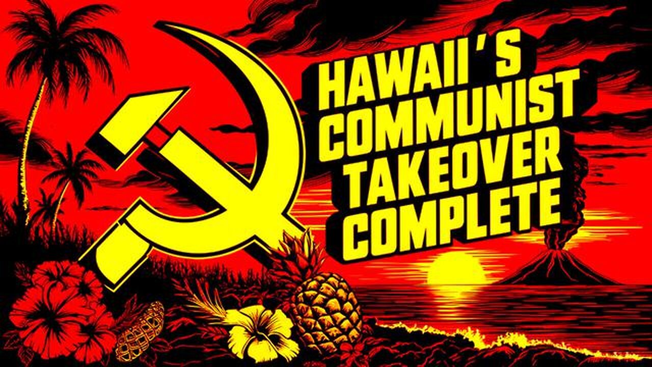 BREAKING Hawaii Communists Perpetrate MASSIVE POWER GRAB!