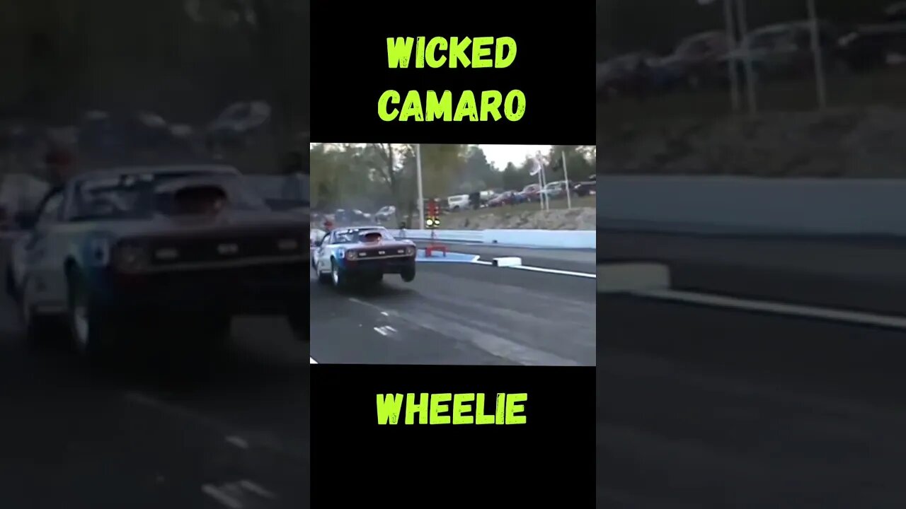 Wicked Pro Street Camaro Wheelie for the Win! #shorts