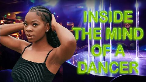 Surviving & Thriving in the World of Exotic Dance