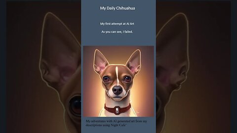 My daily chihuahua. First attempt at AI ART #shorts