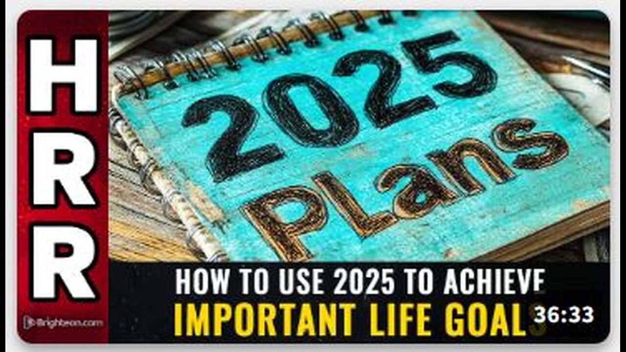 How to use 2025 to achieve important LIFE GOALS