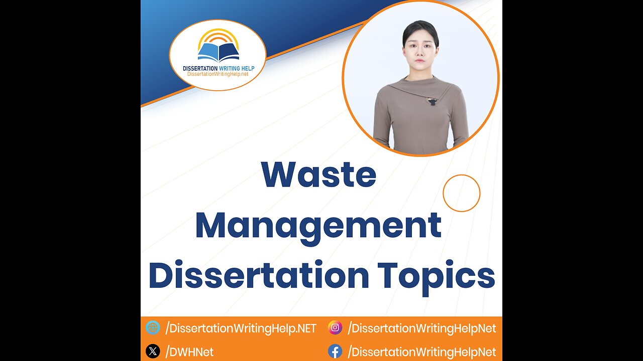 Waste Management Dissertation Topics | dissertationwritinghelp.net