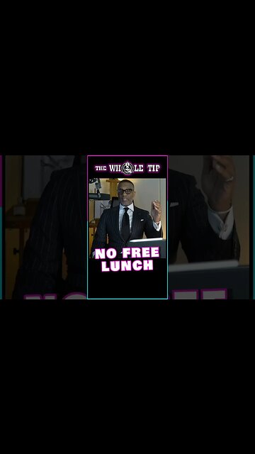 NO FREE LUNCH - the Whole Tip #shorts #short #shortvideo #subscribe #shortsvideo #shortsfeed #status