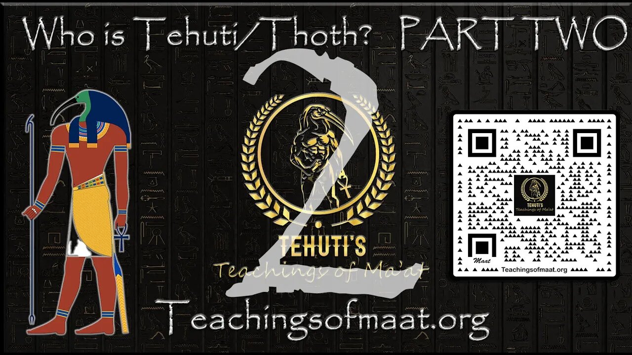 Part 2: Tehuti/Thoth: God of Writing / Wisdom / Magic : Moon Deity