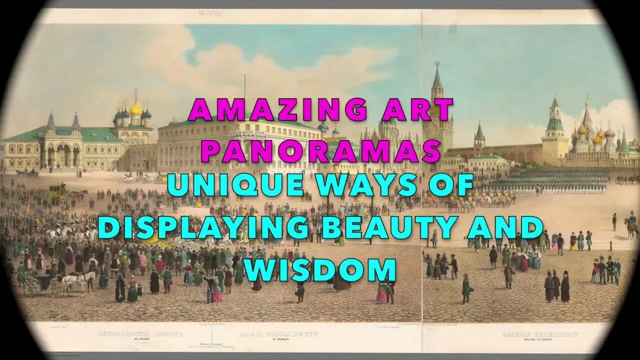 Amazing ART Panoramas through time... Ancient Rome to Today.. Mandalas, Russian, Roman, diNo & more.