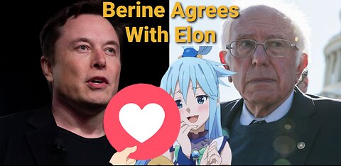 Bernie Sanders And Elon Musk Agree About Government Waste