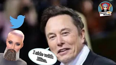 Elon Sides With Eliza