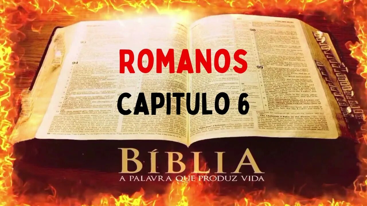 Bíblia Sagrada Romanos CAP 6