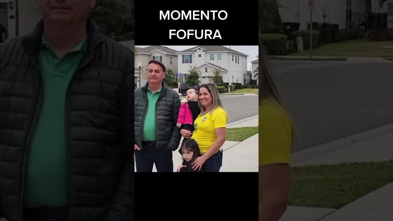 Momento fofura com Bolsonaro