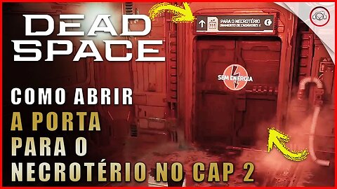 Dead Space Remake, Como abrir a porta do necrotério | Super-Dica