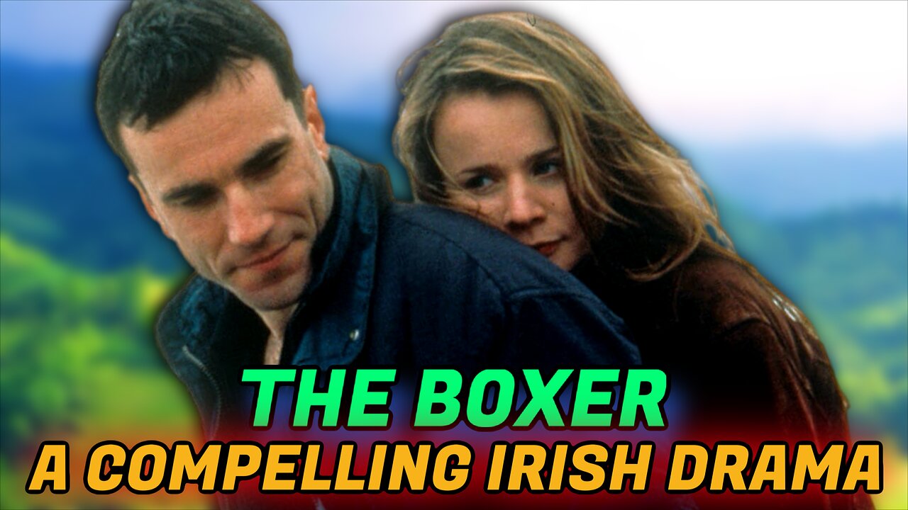 The Boxer (1997) Full Review