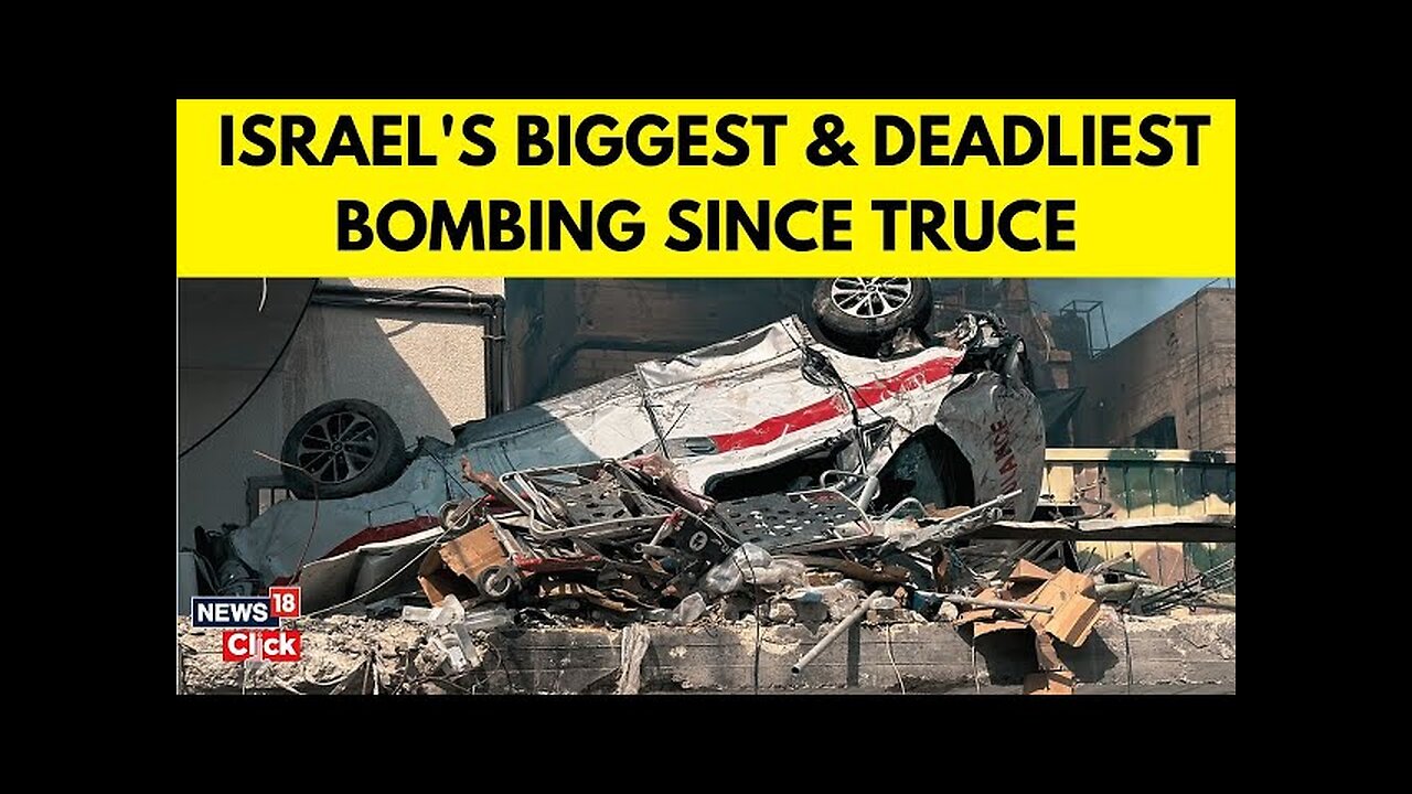 Israel-Lebanon War | Israel Launches Fresh Attacks on Lebanon | Deadliest Bombing Since Truce | N18G