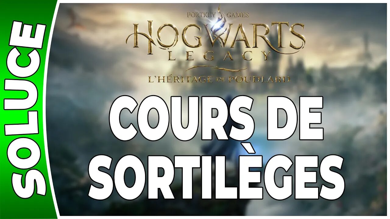 Hogwarts Legacy : l'Héritage de Poudlard - COURS DE SORTILÈGES - Quête 03 - [FR PS5]