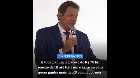 Haddad Não há redução de R$5 mil Imposto de Renda