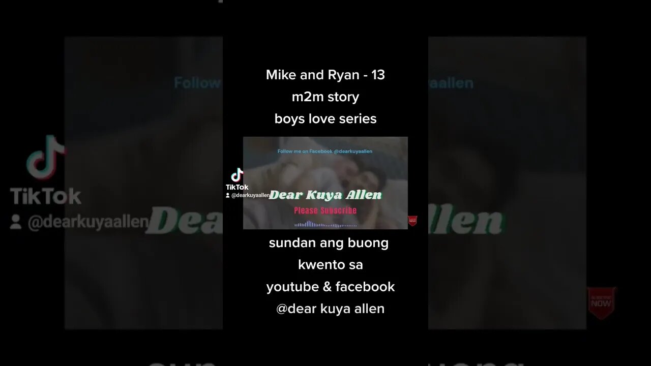 mike and ryan love story 13. @dear kuya allen