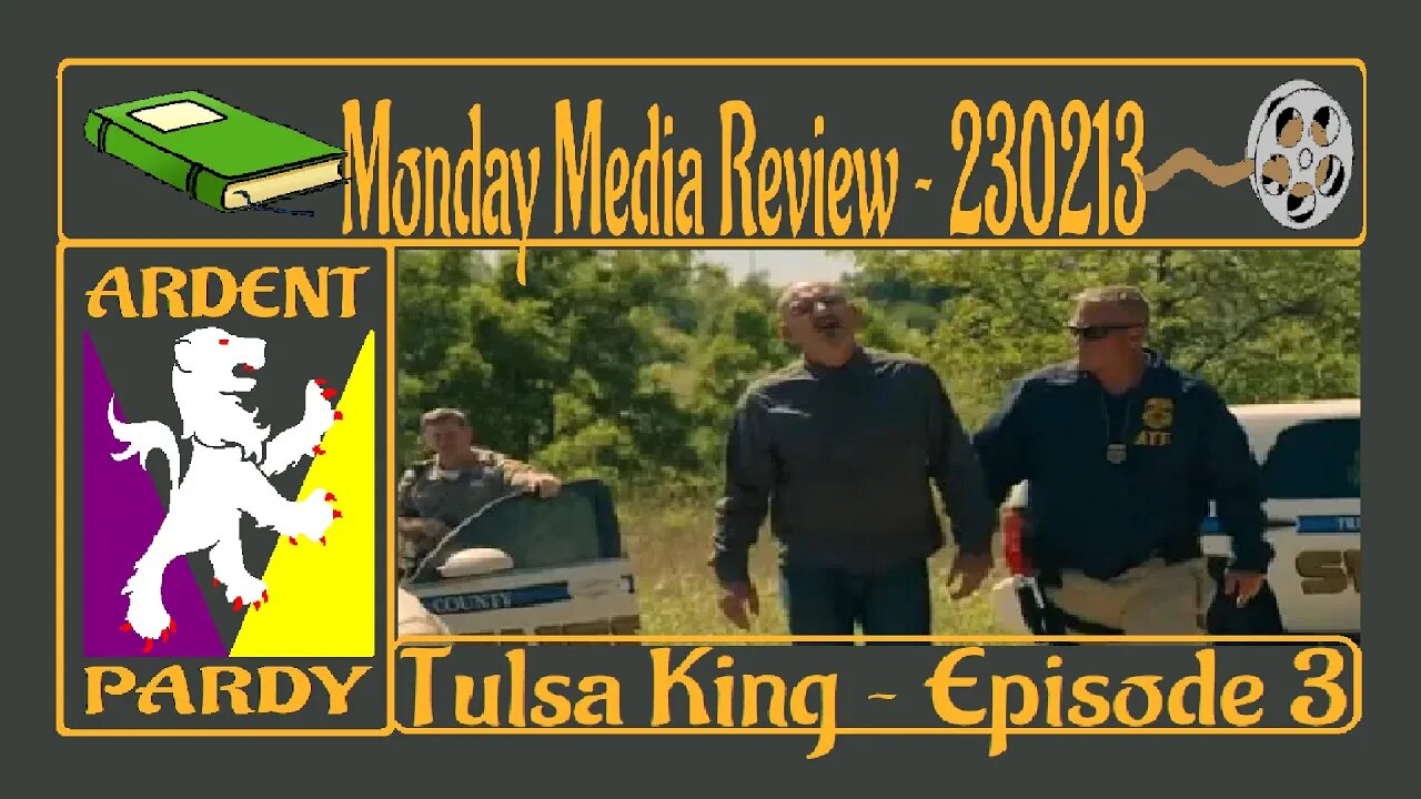 Monday Media Review ~ 230213 ~ Tulsa King Episode 3