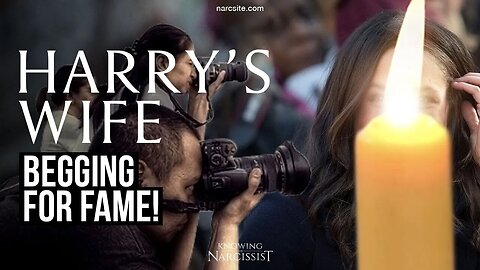 Harry´s Wife : Begging For Fame (Meghan Markle)