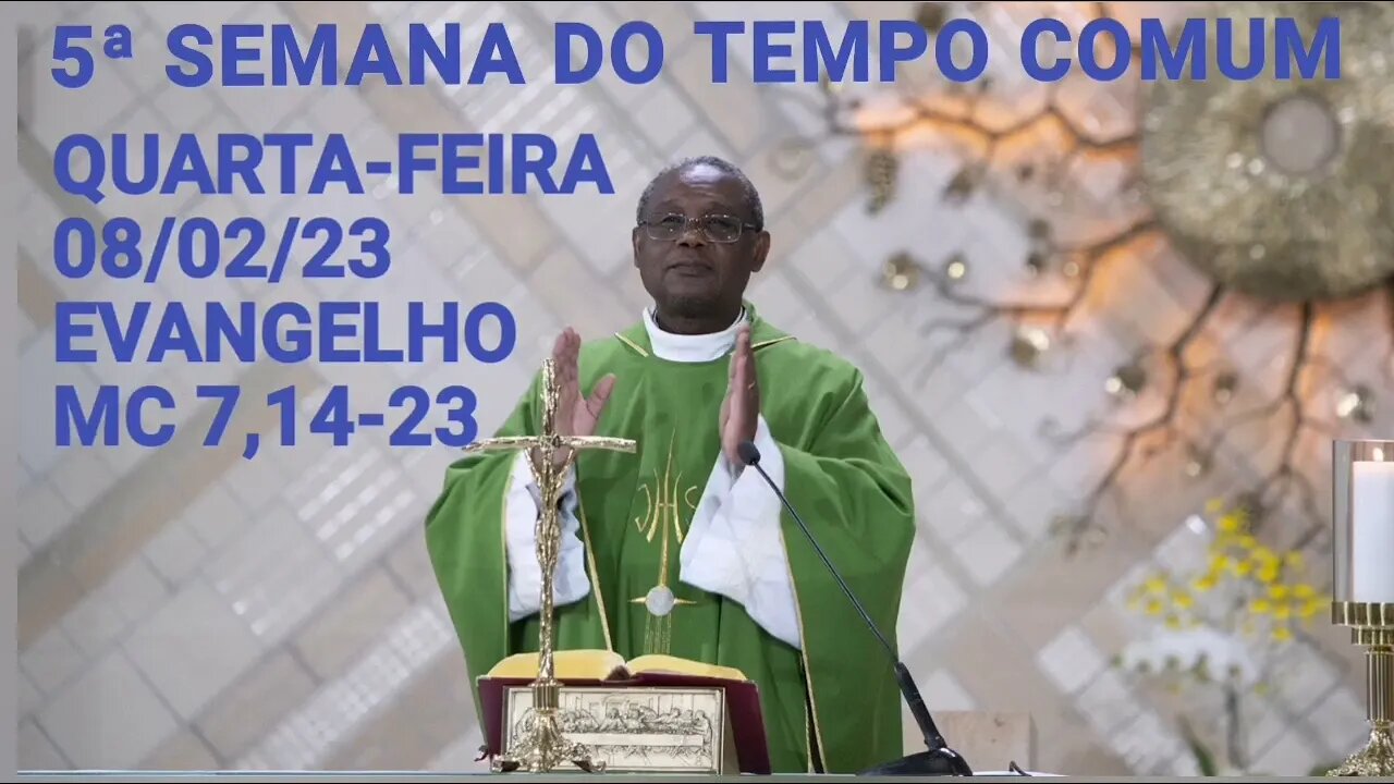 Homilia de Hoje | Padre José Augusto 08/02/23 Quarta-feira