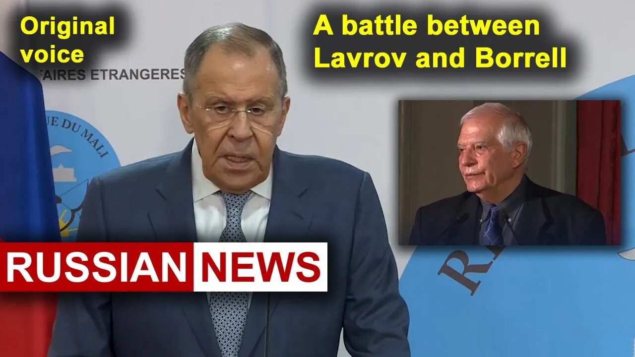 A battle between Lavrov and Borrell | Russia, Mali, Abdoulaye Diop. RU