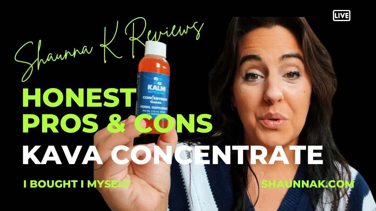 Honest Kava Concentrate Review Pros & Cons