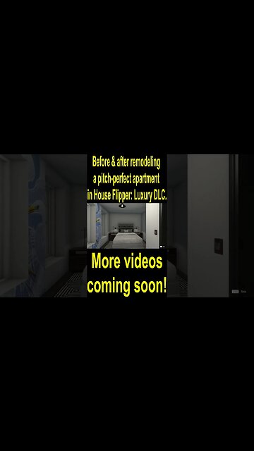 Before & after remodeling a pitch perfect apartment in House Flipper: Luxury DLC