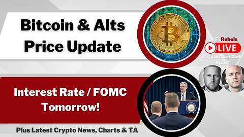 Bitcoin & Altcoin Charts | FOMC Tomorrow | Technical Analysis | TA | Charts | News