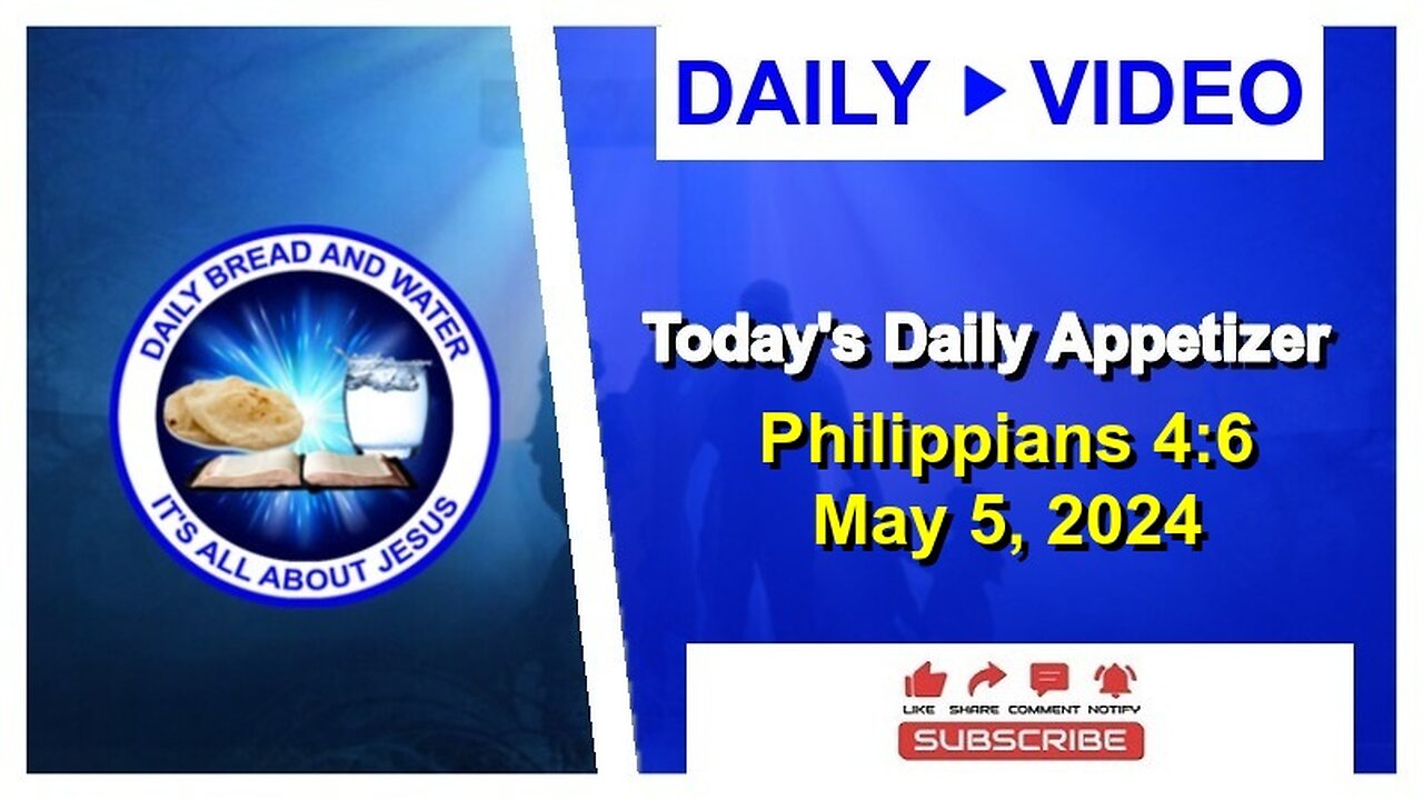 Today's Daily Appetizer (Philippians 4:6)