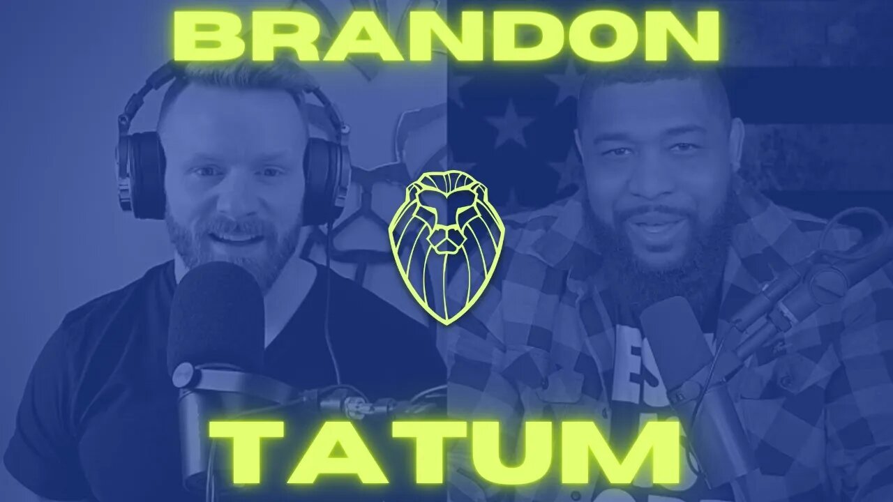 425 - BRANDON TATUM | Melanin is Irrelevant