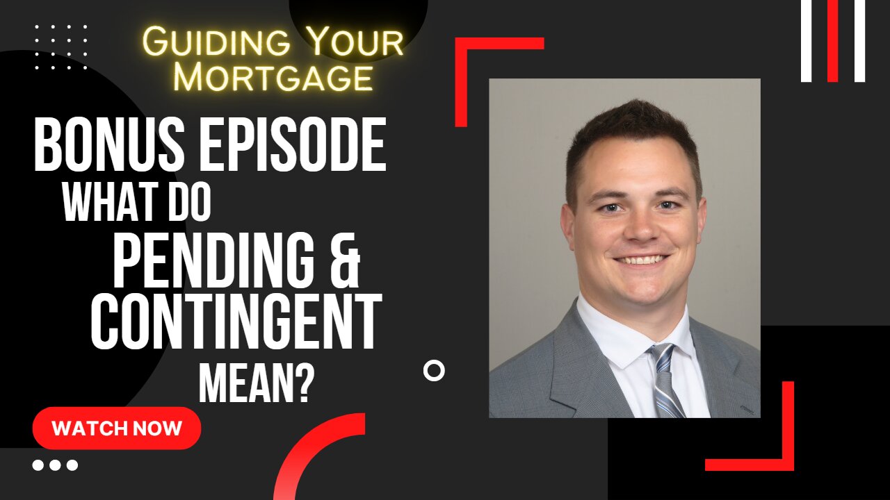 What Do Pending & Contingent Mean on a Listing?